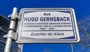Photograph of a street sign in Luxembourg for Rue Gernsback, named for Hugo Gernsback, for whom the Hugo Awards are named.